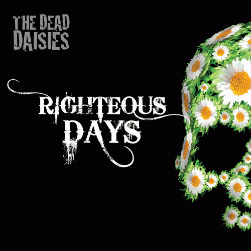 The Dead Daisies : Righteous Days